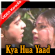 Kya Hua Yaad Nahi - Mp3 + VIDEO Karaoke - Madadgaar  - 1987 - Rafi