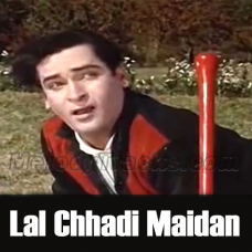 Lal Chhadi Maidan Khadi Karaoke