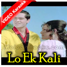 Lo Ek Kali Muskayee - Mp3 + VIDEO Karaoke - Ek Kali Muskayi - 1968 - Rafi
