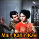 Main Kahin Kavi Na Ban Jaoon - Karaoke Mp3 - Pyar Hi Pyar - Rafi