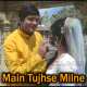 Main Tujhse Milne Aayi - Karaoke Mp3 - Heera - 1973 - Rafi