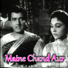 Maine Chand Aur Sitaron Ki - Karaoke Mp3 - Chandrakanta - 1956 - Rafi