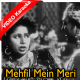 Mehfil Mein Meri Kaun Ye - Mp3 + VIDEO Karaoke - Albela - 1951 - Rafi