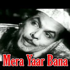 Mera Yaar Bana Hai Dhula - Karaoke Mp3 - Chaudhavin Ka Chand - 1960 - Rafi