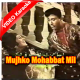 Mujhko Mohabbat Mil Gayi - Mp3 + VIDEO Karaoke - Pyaar Mohabbat - 1966 - Rafi
