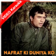Nafrat Ki Duniya Ko Chhod Ke - Mp3 + VIDEO Karaoke - Haathi Mere Saathi - 1971 - Rafi