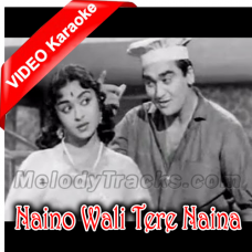 Naino Wali Tere Naina - Mp3 + VIDEO Karaoke - Beti Bete - 1964 - Rafi
