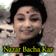 Nazar Bacha Kar Chale Gaye - Karaoke Mp3 - Dil Tera Deewana - 1962 - Rafi