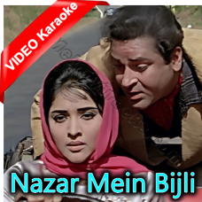 Nazar Mein Bijli Ada Mein Shole - Mp3 + VIDEO Karaoke - Prince - 1969 - Rafi
