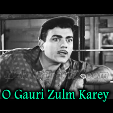 O Gauri Zulm Karey Zulf Ka Karaoke