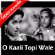 O Kaali Topi Wale Zara - Mp3 + VIDEO Karaoke - Kaali Topi Lal Rumal - 1959 - Rafi