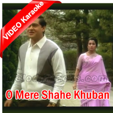 O Mere Shahe Khuban Karaoke