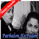 Parbaton Ke Pedon Par - Mp3 + VIDEO Karaoke - Shagoon - 1964 - Rafi
