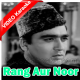 Rang Aur Noor - Mp3 + VIDEO Karaoke - Gazal - 1964 - Rafi