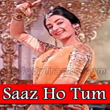 Saaz Ho Tum Aawaz Hoon Karaoke