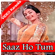 Saaz Ho Tum Aawaz Hoon Karaoke
