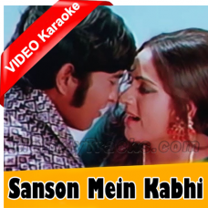 Sanson Mein Kabhi Karaoke