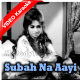 Subah Na Aayi Sham Naa - Mp3 + VIDEO Karaoke - Cha cha cha - 1964 - Rafi