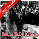 Sun Le Tu Dil Ki Sada - Mp3 + VIDEO Karaoke - Tere Ghar Ke Samne - 1963 - Rafi