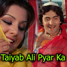 Tayyab Ali Pyar Ka Dushman - Karaoke Mp3 - Amar Akbar Anthony - 1977 - Rafi