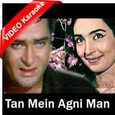 Tan Mein Agni Man Mein - Mp3 + VIDEO Karaoke - Laat Saheb - 1967 - Rafi