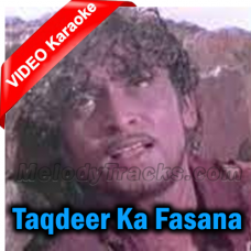 Taqdeer Ka Fasana Ja Kar Kise - Mp3 + VIDEO Karaoke - Sehra - 1963 - Rafi