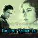 Taqdeer Kahan Le Jaye Gi - Karaoke Mp3 -  Sanjh Aur Savera - 1964 - Rafi