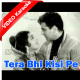 Tera Bhi Kisi Pe Dil Aaye - Mp3 + VIDEO Karaoke - Ek Sapera Ek Lutera - 1965 - Rafi