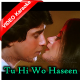 Tu Hi Wo Haseen Ha - Mp3 + VIDEO Karaoke - Khwab - 1980 - Rafi