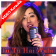 Tu Tu Hai Wohi (The Unwind Mix) - Mp3 + VIDEO Karaoke - Jonita Gandhi