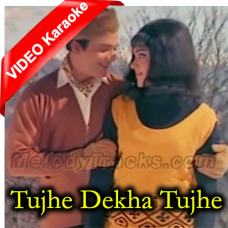 Tujhe Dekha Tujhe Chaha Karaoke