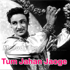 Tum Jahan Jaoge Mujhko Bhi - Karaoke Mp3 - Chor Darwaza - 1965 - Rafi
