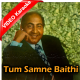 Tum Samne Baithi Raho - Mp3 + VIDEO Karaoke - Ghazal - Rafi