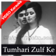 Tumhari Zulf Ke Saaye - Mp3 + VIDEO Karaoke - Naunihal - 1967 - Rafi