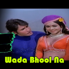 Wada Bhool Na Jana - Karaoke Mp3 - Jalte Badan - 1973 - Rafi