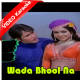 Wada Bhool Na Jana - Mp3 + VIDEO Karaoke - Jalte Badan - 1973 - Rafi