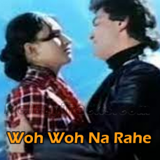 Woh Woh Na Rahe - Karaoke Mp3 - Badaltey Rishtey - 1978 - Rafi