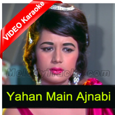 Yahan Main Ajnabi Hoon - Mp3 + VIDEO Karaoke - Jab Jab Phool Khile - 1965 - Rafi