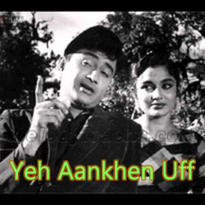 Yeh Aankhen Uff - Karaoke Mp3 - Jab Pyaar Kisi Se Hota Hai - 1961 - Rafi