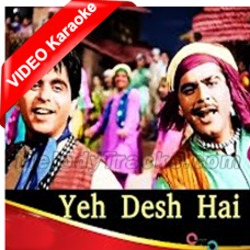Yeh Desh Hai Veer Jawanon Ka - Mp3 + VIDEO Karaoke - Naya Daur - 1957 - Rafi