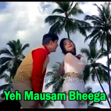 Yeh Mausam Bheega Bheega Hai - Karaoke Mp3 - Dharti - 1970 - Rafi