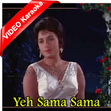 Yeh Sama Sama Hai Ye - Mp3 + VIDEO Karaoke - Jab Jab Phool Khile - 1965 - Rafi