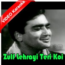 Zulf Lehrayi Teri Koi - Mp3 + VIDEO Karaoke - Yeh Raste Hain Pyar Ke - 1964 - Rafi