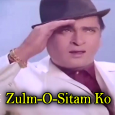 Zulm-O-Sitam Ko Bhi Hum - Karaoke Mp3 - Jawan Mohabbat - 1971 - Rafi