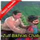 Zulf Bikhrati Chali - Mp3 + VIDEO Karaoke - Ek Kali Muskayee - 1968 - Rafi