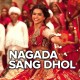 Nagada Sang Dhol - Karaoke Mp3 - Shreya Ghoshal