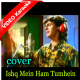 Ishq Mein Hum Tumnein - Mp3 + VIDEO Karaoke - Bewafa Sanam - 1993 - Sonu Nigam