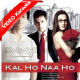 Kal Ho Na Ho - Mp3 + VIDEO Karaoke - Kal Ho Naa Ho - 2003 - Sonu Nigam