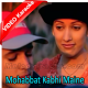 Mohabbat Kabhi Maine Ki To Nahi - Mp3 + VIDEO Karaoke - Yaad - 2001 - Sonu Nigam