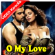 O My Love - Mp3 + VIDEO Karaoke - Sonu Nigam - Raaz 3 - 2012